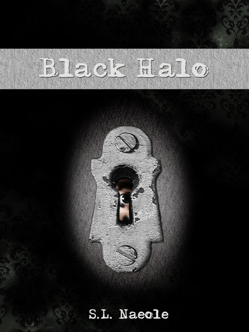 Title details for Black Halo (Grace Series #3) by S.L. Naeole - Available